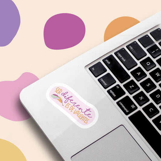 "Ser Diferente es de Valientes"