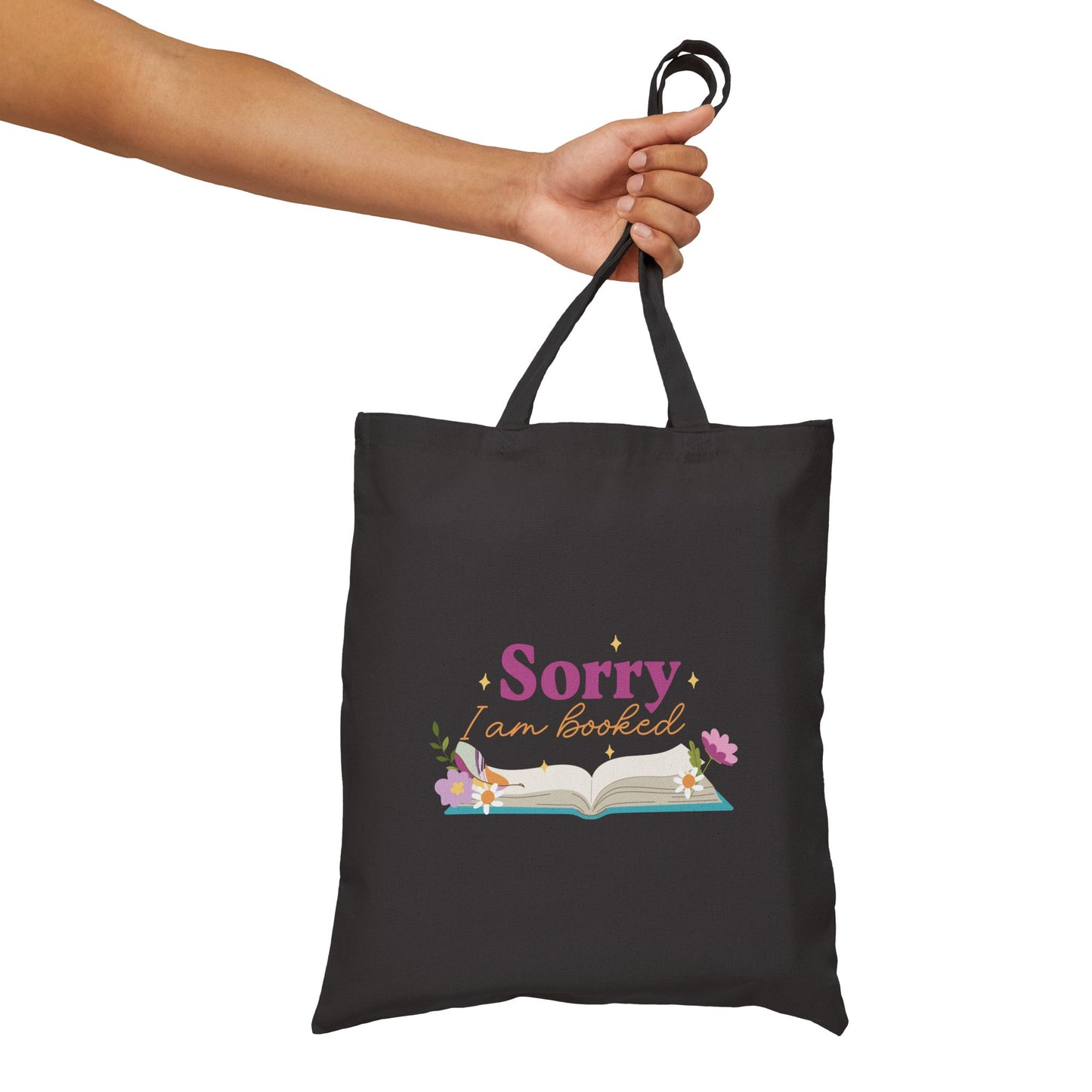 "Sorry I'm Booked" Cotton Canvas Tote Bag