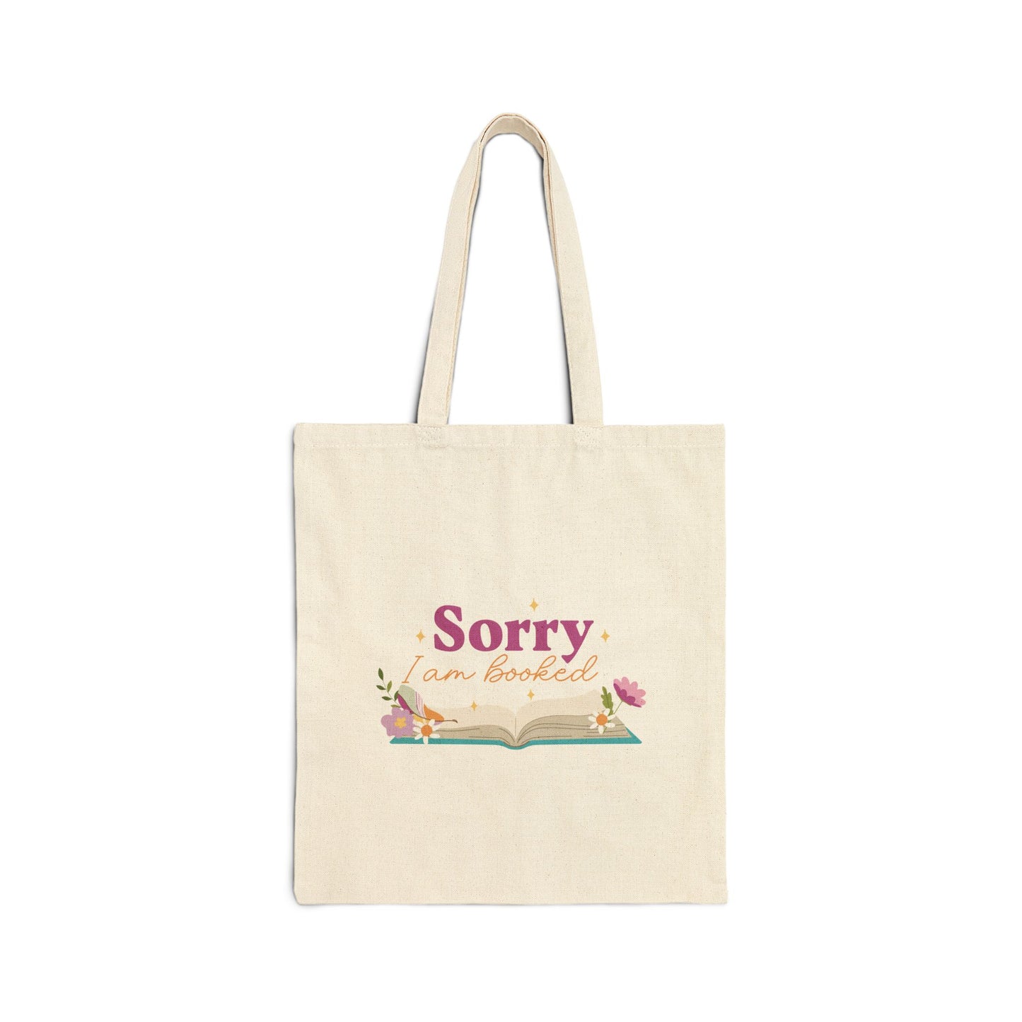 "Sorry I'm Booked" Cotton Canvas Tote Bag