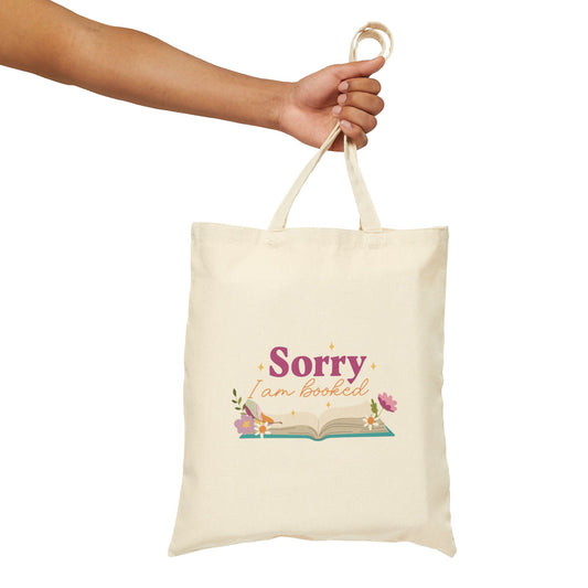 "Sorry I'm Booked" Cotton Canvas Tote Bag