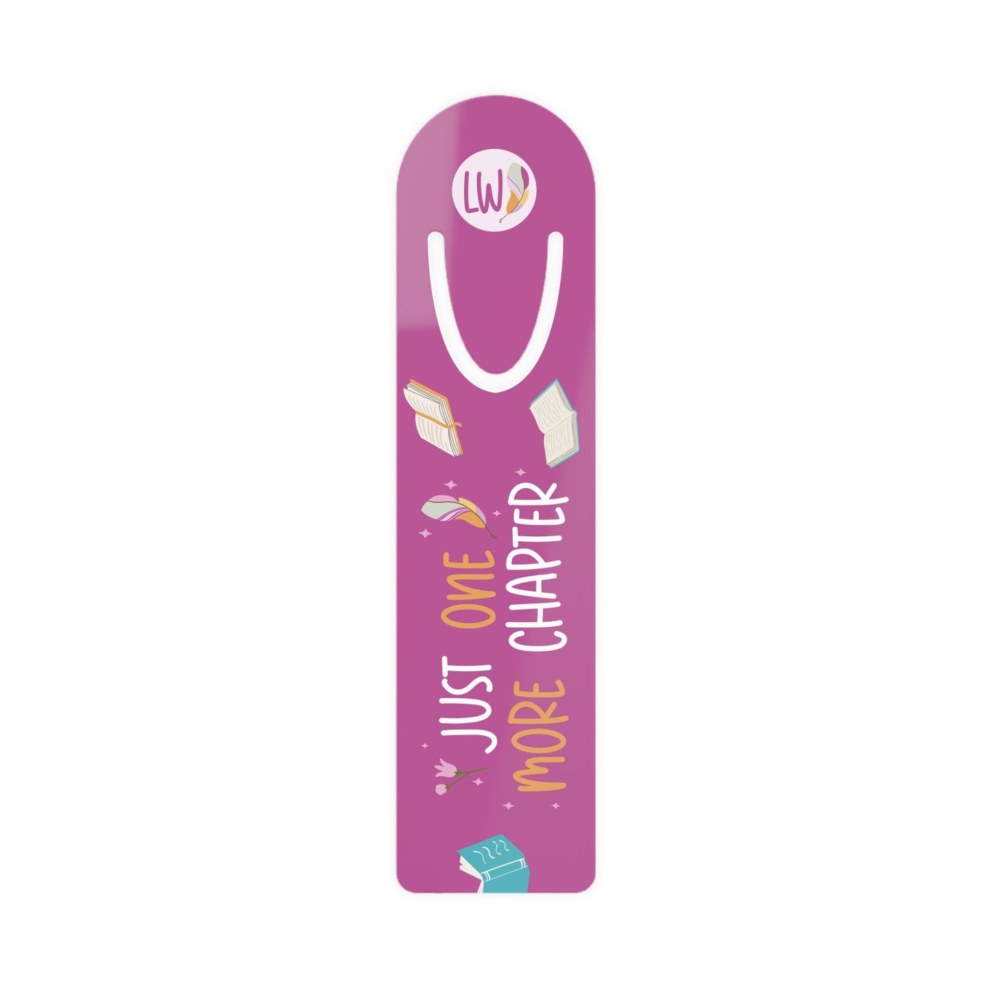 Just One More Chapter Dark Pink Bookmark